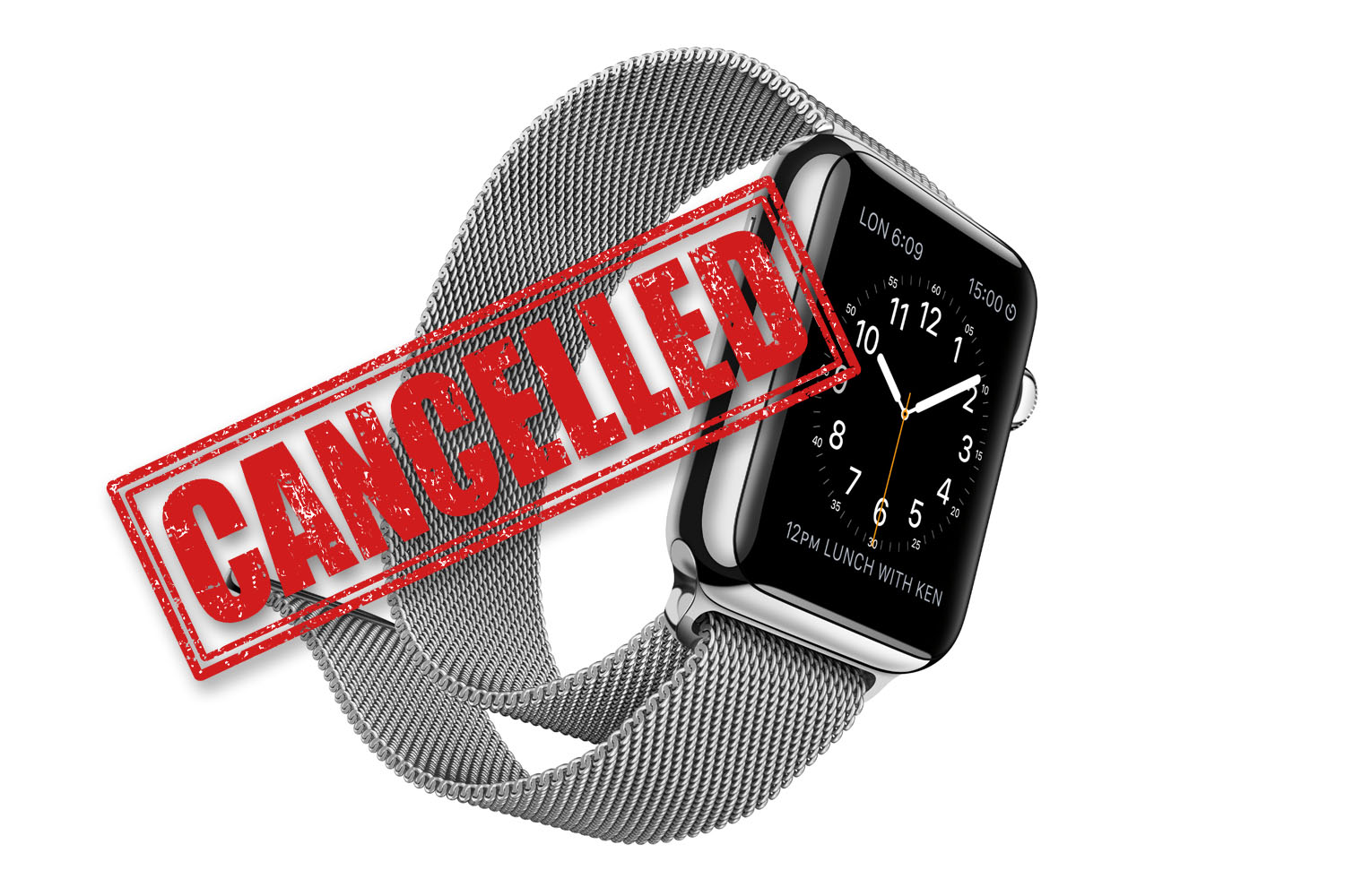 Apple watch cancelled