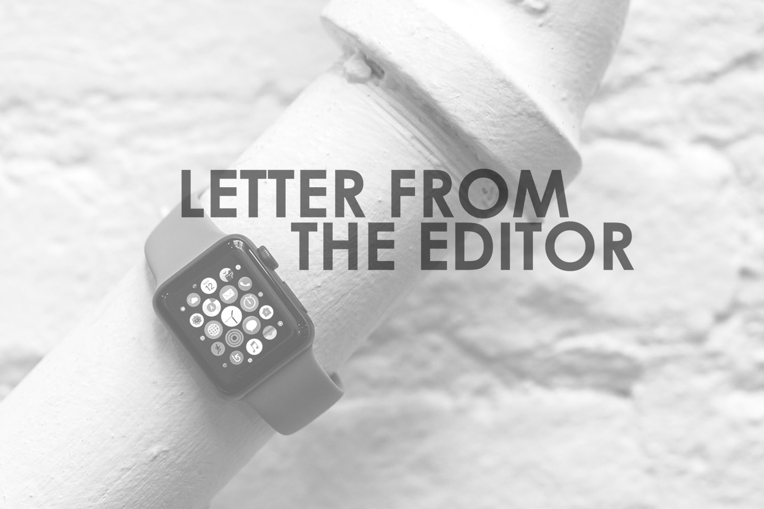 Letter From The Editor SmartWatches Frank Geelen
